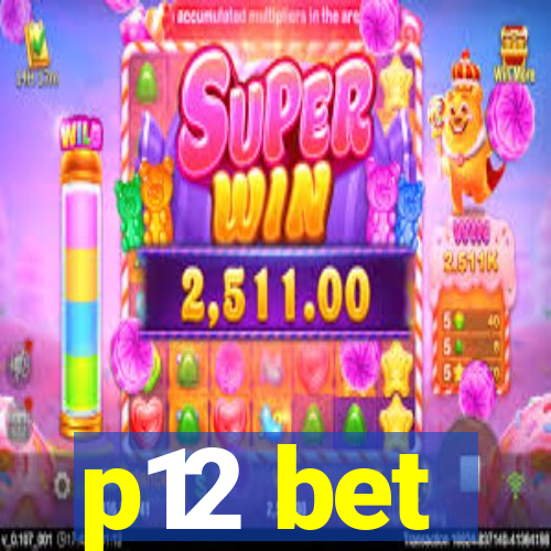p12 bet